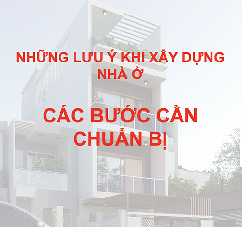 Những lưu ý khi xây dựng nhà ở: Các thủ tục cần chuẩn bị