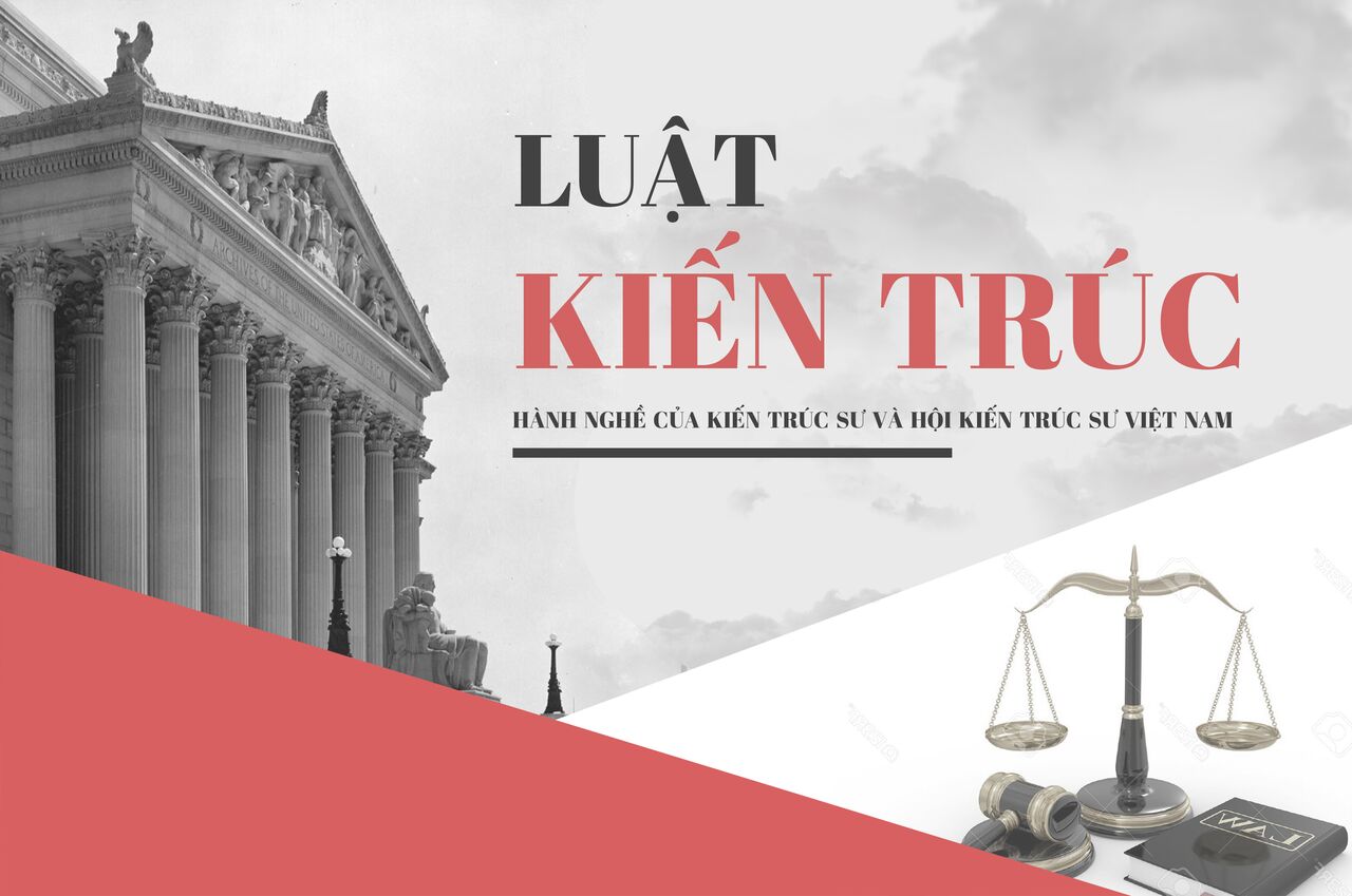 Luật kiến trúc 2019 - Những quy định mới 